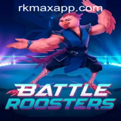 BattleRoosters: Dive into the Exciting World of RK MAX CASINO