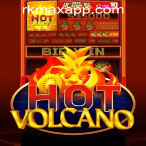 Exploring the Thrilling World of HotVolcano at RK MAX CASINO