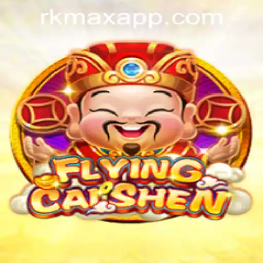 Exploring the Thrilling World of FlyingCaiShen at RK MAX CASINO