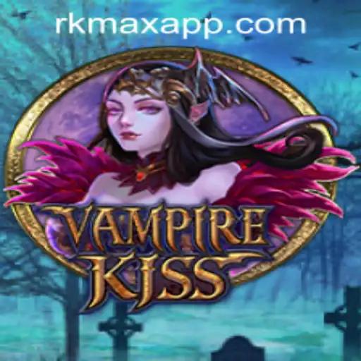 Exploring VampireKiss: A Thrilling Experience at RK MAX CASINO