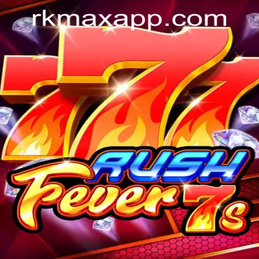 RushFever7s: The Thrilling Experience at RK MAX CASINO