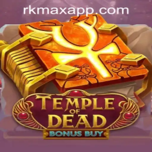 Explore the Exciting World of TempleofDeadBonusBuy at RK MAX CASINO